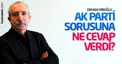 Miroğlu AK Parti sorusuna ne yanıt verdi?