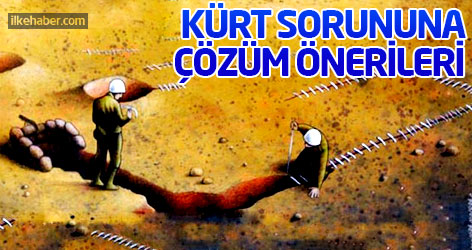Kürt sorununa çözüm önerileri