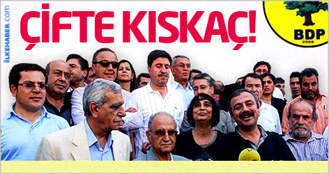 BDP’li vekillere çifte kıskaç!