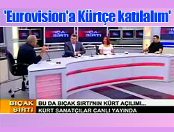 'Eurovision'a Kürtçe katılalım'