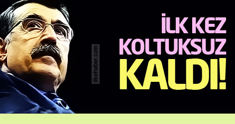 25 yılın sonunda İlk kez koltuksuz kaldı!