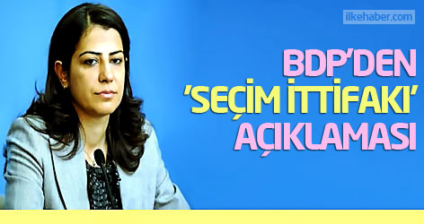 BDP'den 'seçim ittifakı' açıklaması