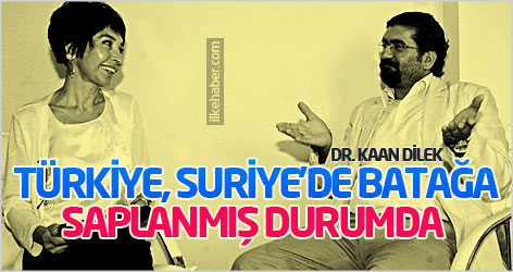 Türkiye, Suriye’de batağa saplanmış durumda