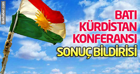 Batı Kürdistan konferansı sonuç bildirisi