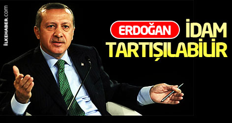 Erdoğan: Terör kapsamında idam tartışılabilir