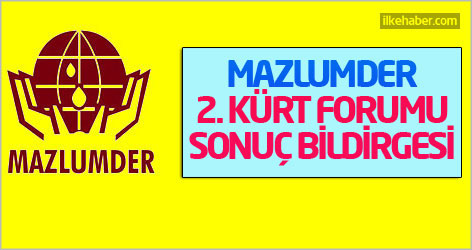 MAZLUMDER '2. Kürt Forumu' sonuç bildirgesi