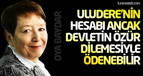 Oya Baydar: Uludere'nin hesabı ancak devletin özür dilemesiyle ödenebilir