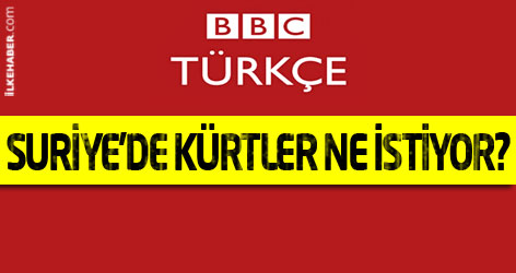 BBC araştırdı: Suriye'de Kürtler ne istiyor?