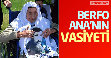 Berfo Ana'ın vasiyeti!