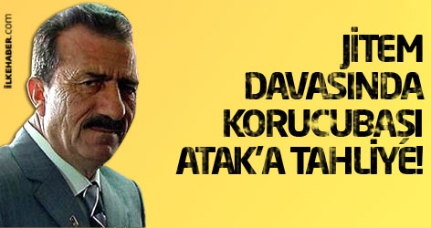 JİTEM davasında korucubaşı Atak'a tahliye!