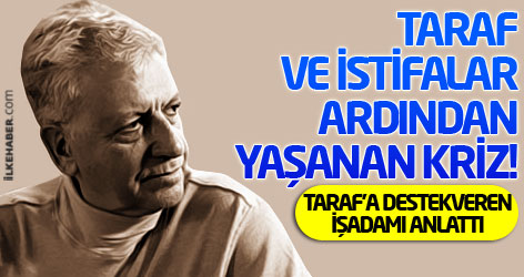 Taraf ve istifalar ardından yaşanan kriz!