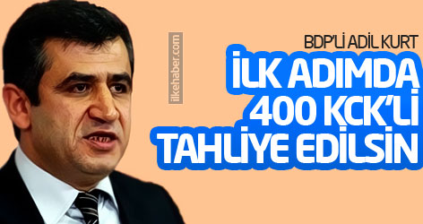 'İlk adımda 400 KCK’li tahliye edilsin'