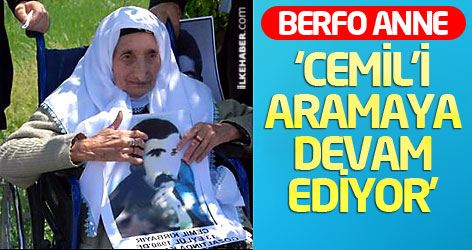 'Berfo Anne, Cemil´i aramaya devam ediyor'