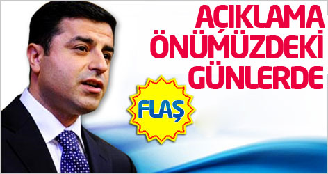 Demirtaş: Görüşmeyle ilgili açıklama önümüzdeki günlerde