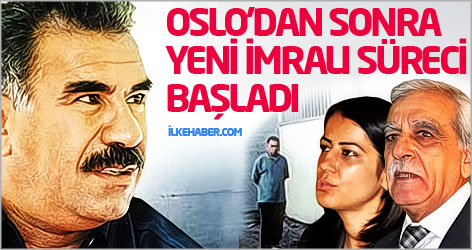 Oslo’dan sonra yeni İmralı süreci başladı