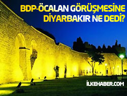 BDP-Öcalan görüşmesine Diyarbakır ne diyor?