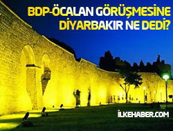 BDP-Öcalan görüşmesine Diyarbakır ne diyor?
