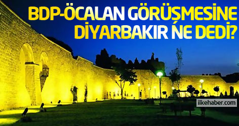 BDP-Öcalan görüşmesine Diyarbakır ne diyor?