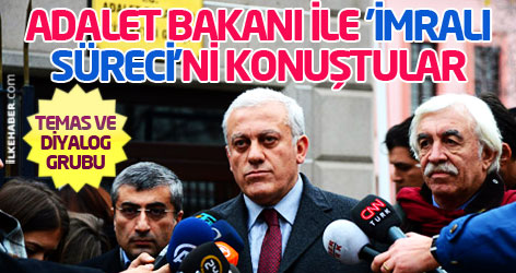 Diyalog Grubu Bakan'la 'İmralı süreci'ni konuştu