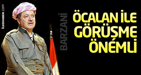 Barzani: Öcalan ile görüşme önemli