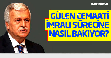 Gülen Cemaati 'İmralı süreci'ne nasıl bakıyor?