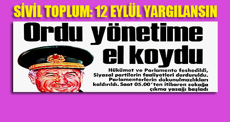 Sivil toplum: 12 Eylül yargılansın