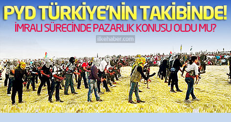PYD İmralı sürecinden sonra Türkiye'nin yakın takibinde!