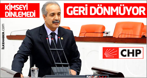 CHP'den istifa eden Fırat geri dönmüyor!