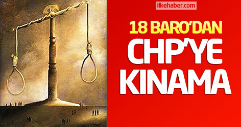 18 Baro'dan CHP'ye kınama!
