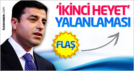 Demirtaş'tan 'ikinci heyet' yalanlaması