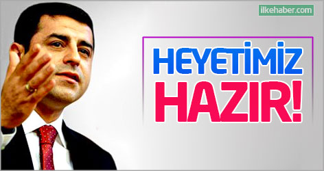 Demirtaş: İmralı için heyetimiz hazır!