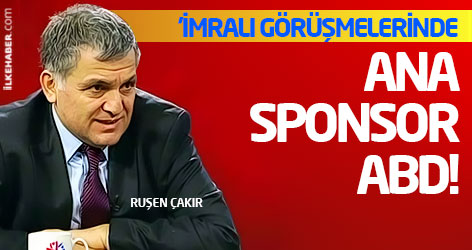 'İmralı görüşmelerinin ana sponsoru ABD'