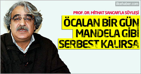 Öcalan bir gün Mandela gibi serbest kalırsa ne olur?