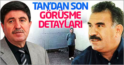 Altan Tan'dan son İmralı görüşme detayları...