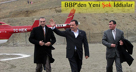 BBP'den Yeni Şok İddialar