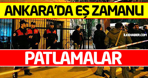 Ankara'da eş zamanlı patlamalar