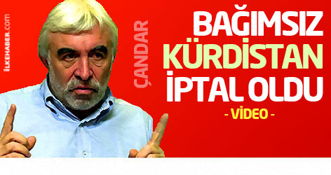 Cengiz Çandar: Bağımsız Kürdistan iptal oldu
