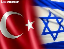 İsrail: Türkiye odak kaydırıyor