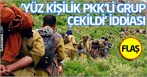 'Yüz kişilik PKK'li grup Türkiye'den çekildi' iddiası