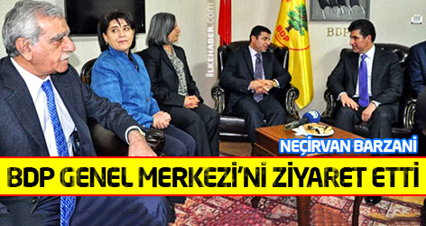 Neçirvan Barzani BDP Genel Merkezi’ni ziyaret etti
