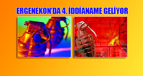 Ergenekon'da 4. iddianame geliyor