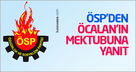 ÖSP'den Öcalan'ın mektubuna yanıt