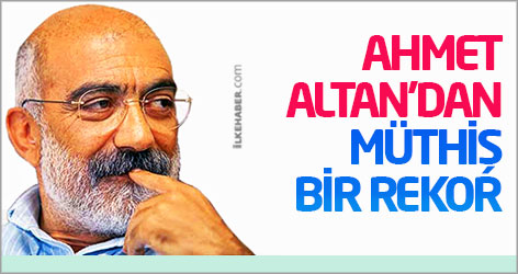 Ahmet Altan'dan müthiş bir rekor