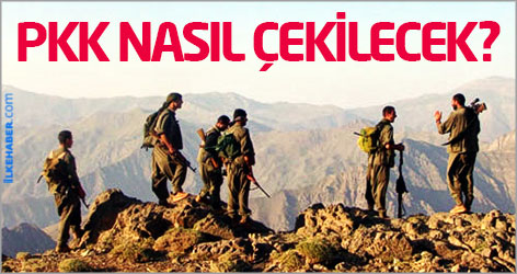 PKK nasıl çekilecek?
