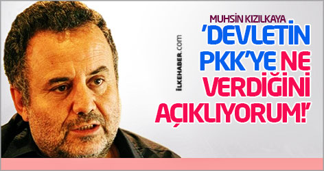 'Devletin PKK'ye ne verdiğini açıklıyorum!'