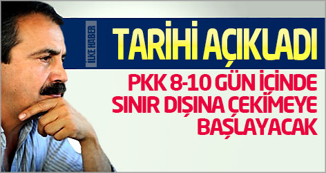 BDP'li Önder: PKK 8-10 gün içinde sınır dışına çekimeye başlayacak