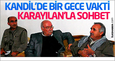 Kandil'de bir gece vakti Karayılan'la sohbet…