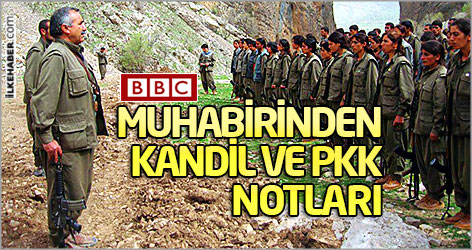 BBC muhabirinden Kandil ve PKK notları...
