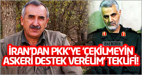 İran'dan PKK'ye 'çekilmeyin, askeri destek verelim' teklifi!