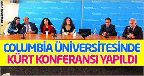 Columbia Üniversitesinde Kürt Konferansı yapıldı